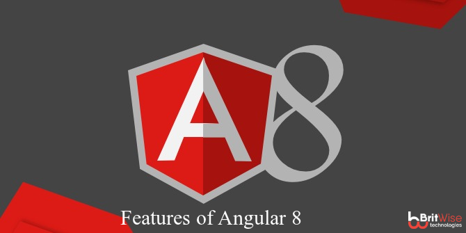 Angular 8 Features