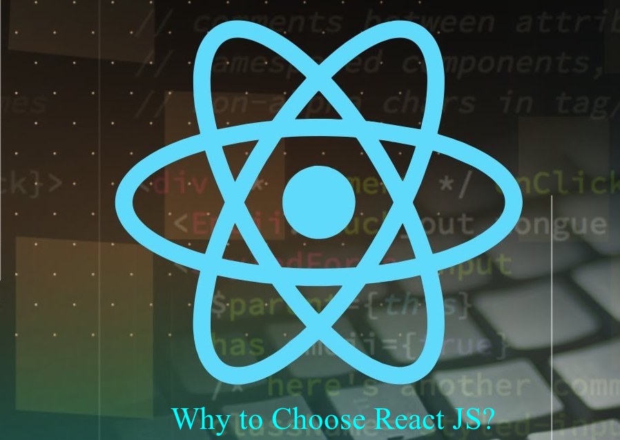 Why Choose ReactJS